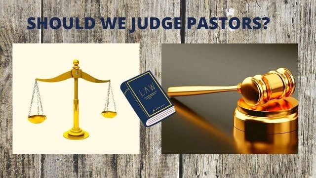 Is judging pastors a sin