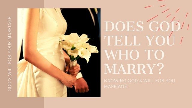 does God tell you who to marry 
