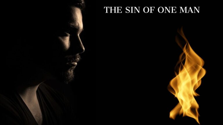 Effects of the sin of one man | Consequences of sin